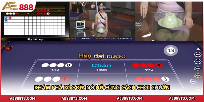 Khám phá xóc đĩa nổ hũ cùng cách chơi chuẩn